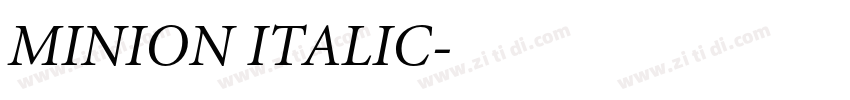 MINION ITALIC字体转换 MINION ITALIC字体转换